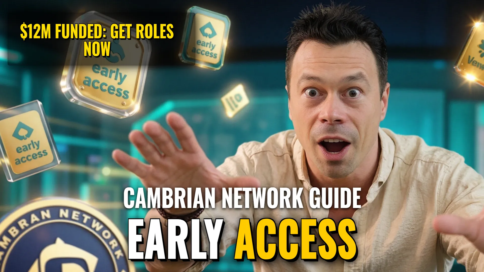 Cambrian Network — Early Testnet/Waitlist & Role Farming Guide